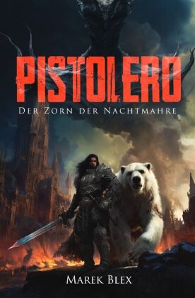 Pistolero - Der Zorn der Nachtmahre