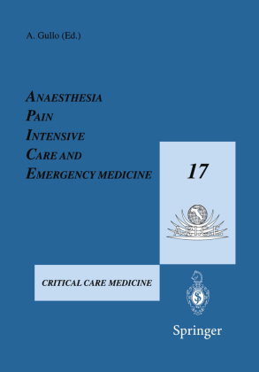 Anaesthesia, Pain, Intensive Care and Emergency Medicine - A.P.I.C.E., m. 2 Buch
