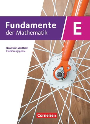 Fundamente der Mathematik - Nordrhein-Westfalen - Einführungsphase