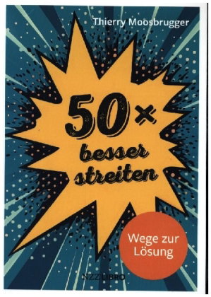 50 × besser streiten