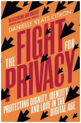 The Fight for Privacy