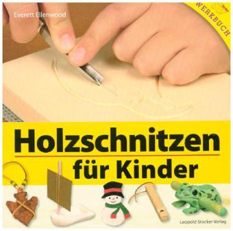 Holzschnitzen für Kinder
