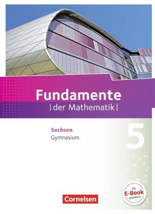 Fundamente der Mathematik - Sachsen - 5. Schuljahr