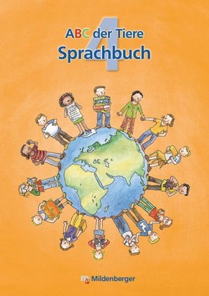 ABC der Tiere 4 - Sprachbuch - Ausgabe Bayern
