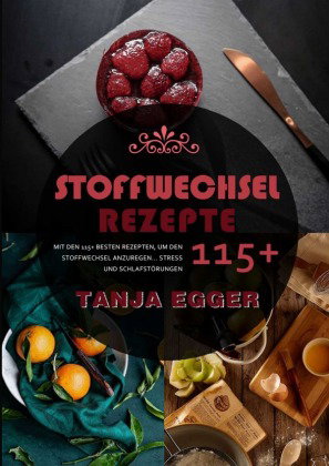 Stoffwechsel Rezepte 2021#