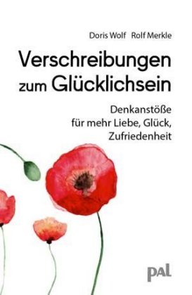 Verschreibungen zum Glücklichsein