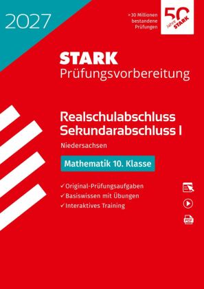 STARK Mathematik - Realschulabschluss 2027 Niedersachsen - Prüfungsvorbereitung, m. 1 Buch, m. 1 Bei