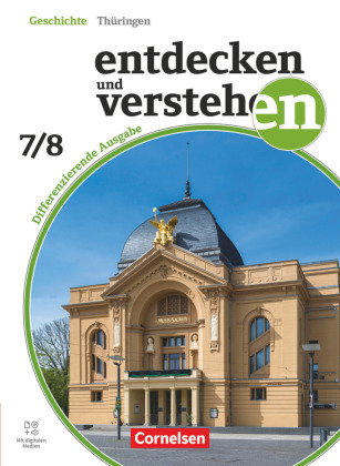 Entdecken und verstehen - Geschichtsbuch - Differenzierende Ausgabe Thüringen - Ausgabe ab 2024 - Ba