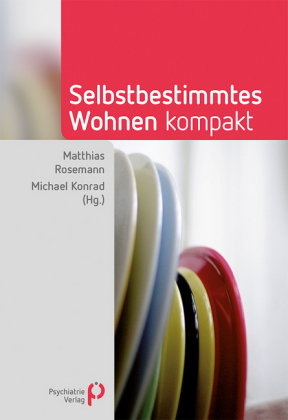 Selbstbestimmtes Wohnen kompakt