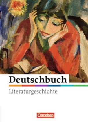 Deutschbuch Gymnasium - Literaturgeschichte - zu allen Ausgaben