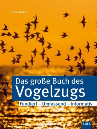Das große Buch vom Vogelzug