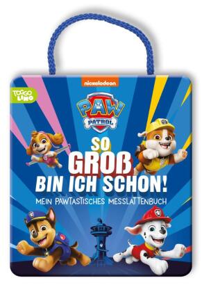 PAW Patrol Pappbilderbuch: So groß bin ich schon!