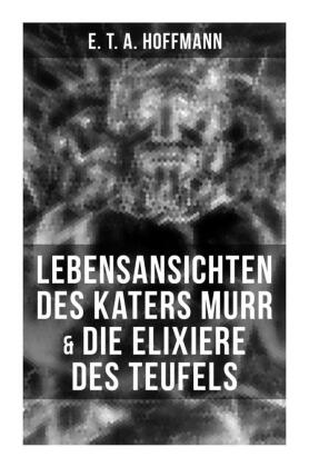 Lebensansichten des Katers Murr & Die Elixiere des Teufels