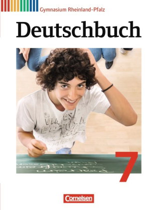 Deutschbuch Gymnasium - Rheinland-Pfalz - Ausgabe 2012 - 7. Schuljahr