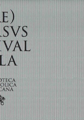 (RE)VERSVS. Reuse and Redemption in the Patrimony of the Vatican Library and in the Art of Sidival F