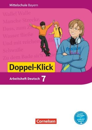 Doppel-Klick - Das Sprach- und Lesebuch - Mittelschule Bayern - 7. Jahrgangsstufe, Arbeitsheft mit L