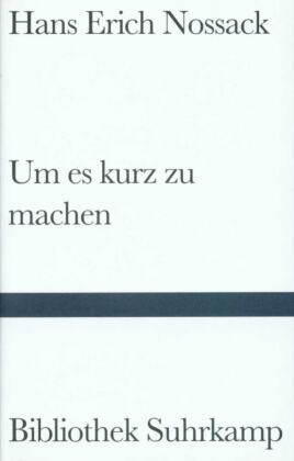 Um es kurz zu machen