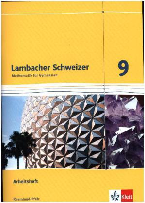 Lambacher Schweizer Mathematik 9. Ausgabe Rheinland-Pfalz