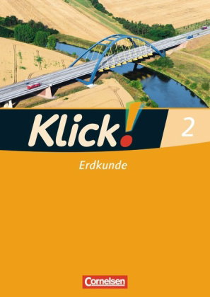 Klick! Erdkunde - Fachhefte für alle Bundesländer - Ausgabe ab 2008 - Band 2. Bd.2