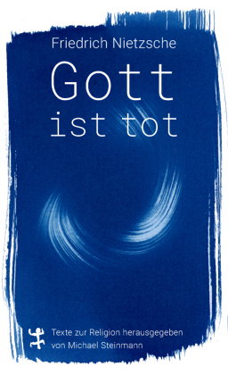 Gott ist tot