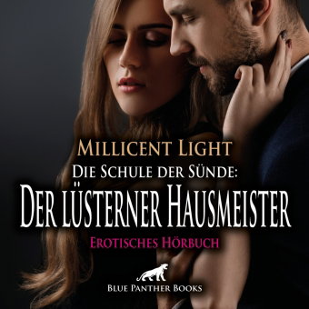 Die Schule der Sünde: Der lüsterner Hausmeister | Erotik Audio Story | Erotisches Hörbuch Audio-CD