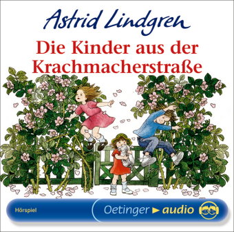 Die Kinder aus der Krachmacherstraße, 1 Audio-CD