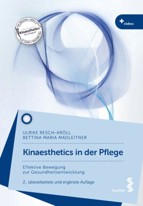 Kinaesthetics in der Pflege, m. 1 Video