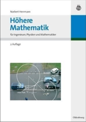 Höhere Mathematik für Ingenieure, Physiker und Mathematiker