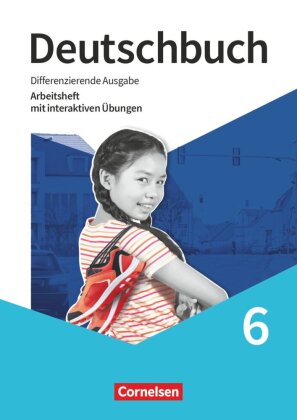 Deutschbuch - Sprach- und Lesebuch - Differenzierende Ausgabe 2020 - 6. Schuljahr