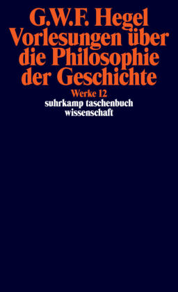 Vorlesungen über die Philosophie der Geschichte