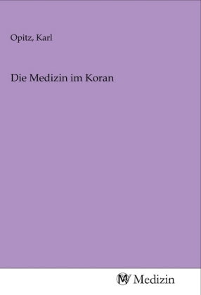 Die Medizin im Koran