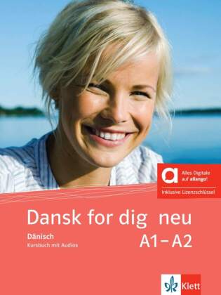 Dansk for dig neu A1-A2 - Hybride Ausgabe allango, m. 1 Beilage