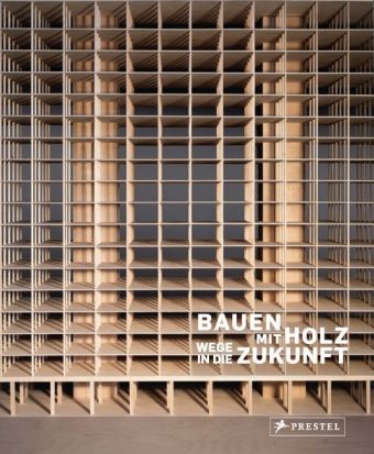 Bauen mit Holz