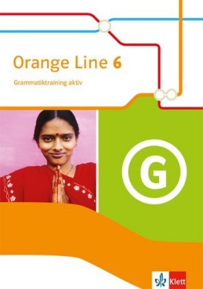 Orange Line 6 - 10. Klasse, Grammatiktraining aktiv
