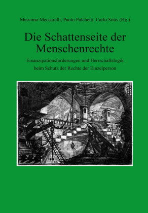 Die Schattenseite der Menschenrechte