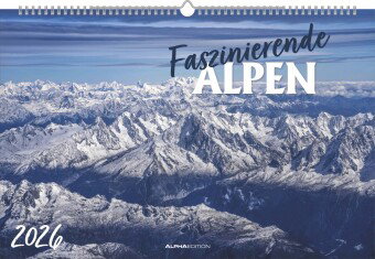 Alpha Edition - Faszinierende Alpen 2026 - Wandkalender 49,5×33 cm mit 12 beeindruckenden Berg- & La
