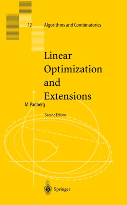 Linear Optimization and Extensions