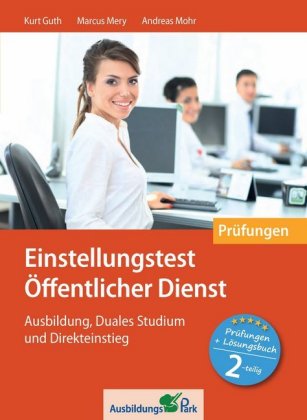 Einstellungstest Öffentlicher Dienst: Prüfungspaket mit Testsimulation