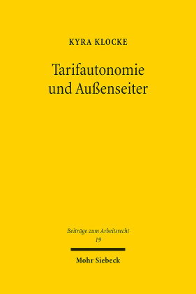 Tarifautonomie und Außenseiter