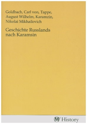 Geschichte Russlands nach Karamsin