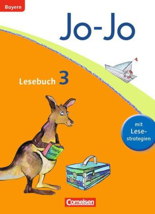 Jo-Jo Lesebuch - Grundschule Bayern - Ausgabe 2014 - 3. Jahrgangsstufe
