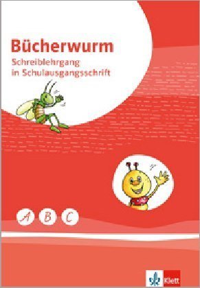 Bücherwurm Fibel. Ausgabe für Berlin, Brandenburg, Mecklenburg-Vorpommern, Sachsen, Sachsen-Anhalt,
