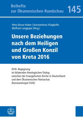 Unsere Beziehungen nach dem Heiligen und Großen Konzil von Kreta 2016