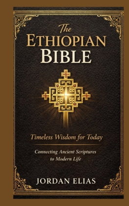 The Ethiopian Bible: Timeless Wisdom for Today