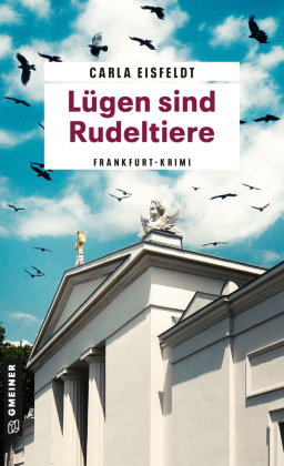 Lügen sind Rudeltiere