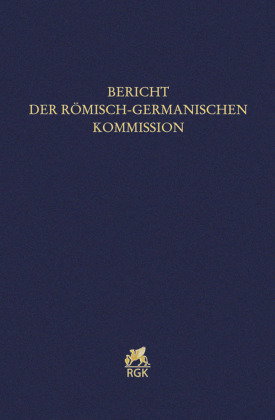 Bericht der Römisch-Germanischen Kommission 101/102 (2020/2021))