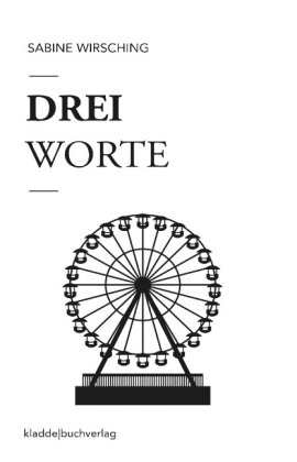 Drei Worte