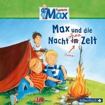 Max und die Nacht ohne Zelt, 1 Audio-CD