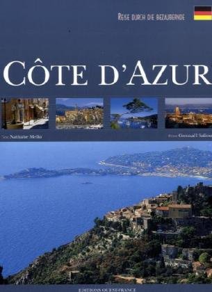 Reise durch die bezaubernde Cote d' Azur