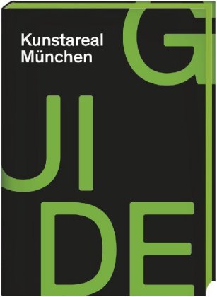 Kunstareal München Guide